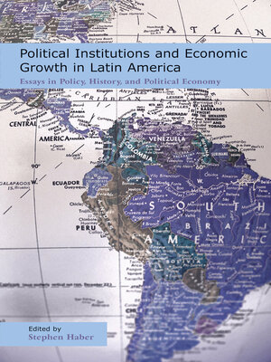 cover image of Political Institutions and Economic Growth in Latin America